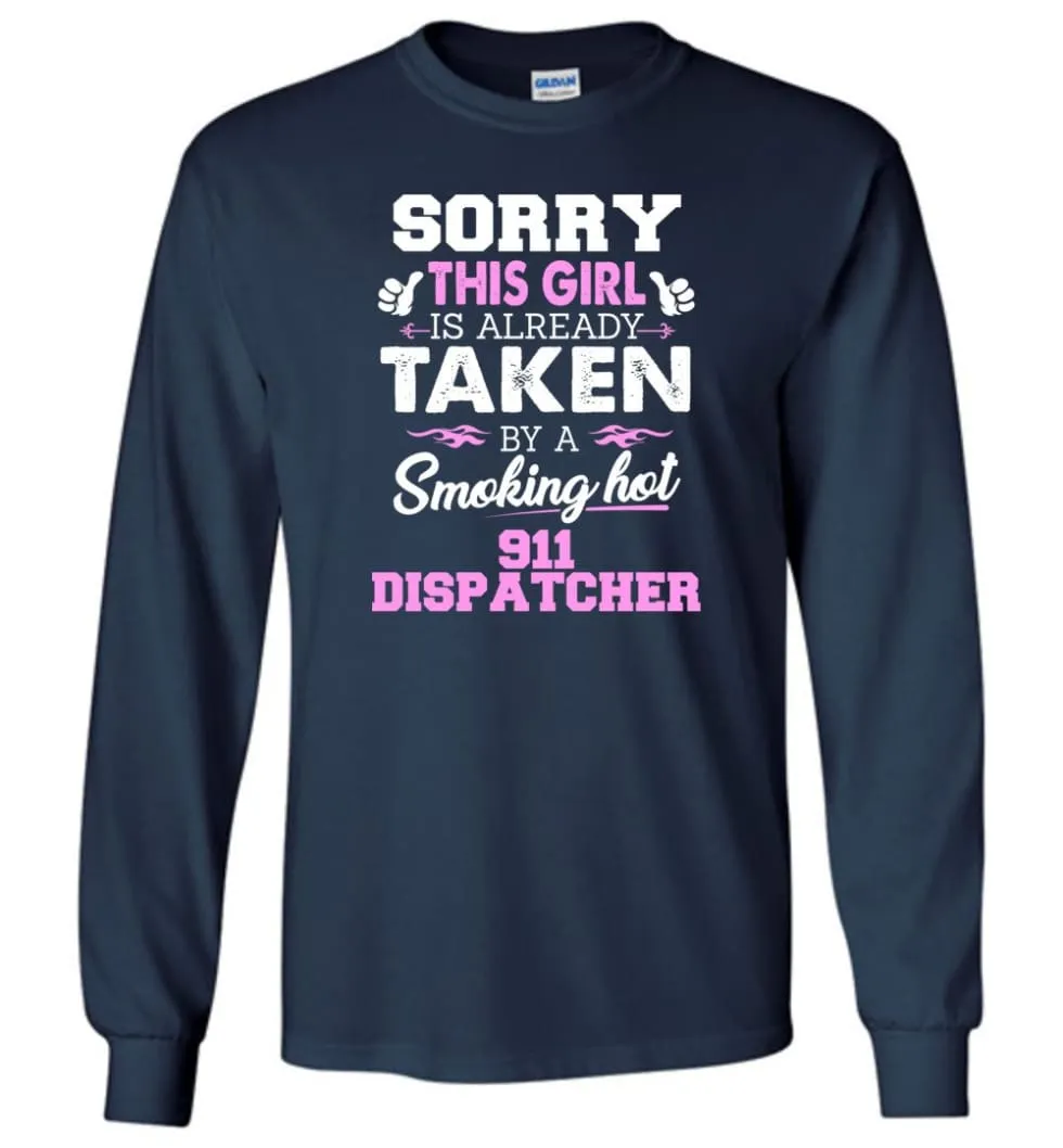 911 Dispatcher Shirt Cool Gift For Girlfriend Wife Long Sleeve