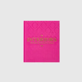 INTERIORS: THE GREATEST ROOMS OF THE CENTURY (PINK EDITION)